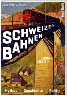 Schweizer Bahnen