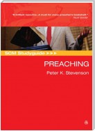 SCM Studyguide to Preaching