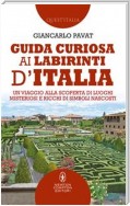 Guida curiosa ai labirinti d'Italia
