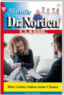 Familie Dr. Norden Classic 28 – Arztroman