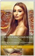 The Magician's Own Book / or the Whole Art of Conjuring. etc.
