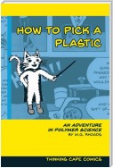 How to Pick a Plastic