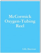 McCormick Oxygen-Tubing Reel
