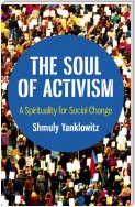 The Soul of Activism