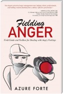 Fielding Anger
