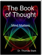 The Book of Thought: Mind Matters