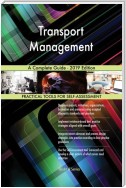 Transport Management A Complete Guide - 2019 Edition