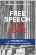 Free Speech for Some