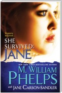 She Survived: Jane