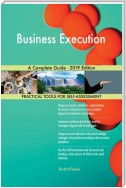 Business Execution A Complete Guide - 2019 Edition