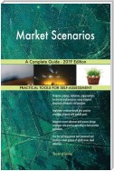 Market Scenarios A Complete Guide - 2019 Edition