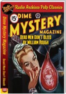 Dime Mystery Magazine - Dead Men Don’t B