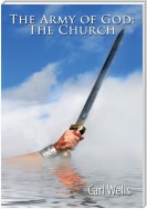 The Army of God: the Church