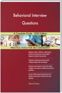 Behavioral Interview Questions A Complete Guide - 2020 Edition