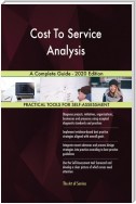 Cost To Service Analysis A Complete Guide - 2020 Edition