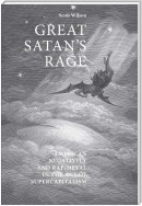 Great Satan's rage