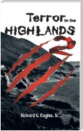 Terror In The Highlands 2