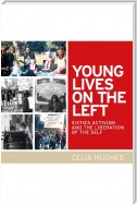 Young lives on the Left