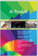 AI Product A Complete Guide - 2019 Edition