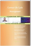 Contract Life Cycle Management A Complete Guide - 2020 Edition