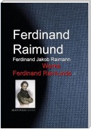 Gesammelte Werke Ferdinand Raimunds