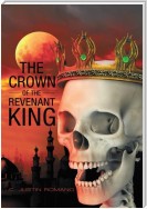 The Crown of the Revenant King