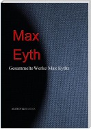Gesammelte Werke Max Eyths
