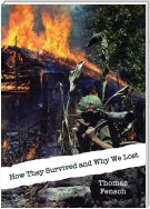 How They Survived and Why We Lost: Central Intelligence Agency Analysis, 1966