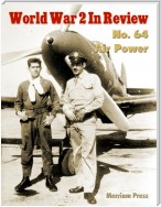 World War 2 In Review No. 64: Air Power