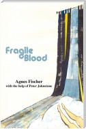 Fragile Blood