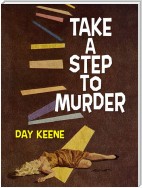 Take a Step to Murder