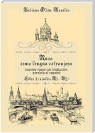 Ruso como Lengua Extranjera. Cuentos rusos con traducción paralela al español. Libro 1 (niveles A1-B2)