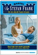 Dr. Stefan Frank 2533 - Arztroman