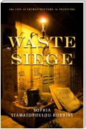 Waste Siege