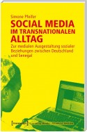 Social Media im transnationalen Alltag