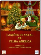 Canções De Natal Na Velha América
