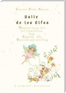 Valle de los Elfos. Adapted fairy tale for translation from English into Spanish and retelling. © Linguistic Reanimator