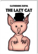 The Lazy Cat. Kids look