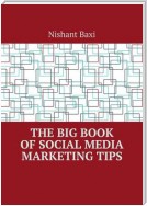 The Big Book of Social Media Marketing Tips