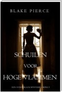 Schuilen voor hoge vlammen