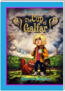 The Cup of Galfar. Alderosa's Daughter