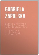 Menażeria ludzka