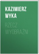 Rzecz wyobraźni