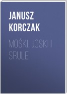 Mośki, Joski i Srule