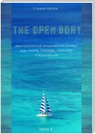 The Open Boat. Адаптированный американский рассказ для чтения, перевода, пересказа и аудирования. Часть 4