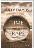 TIME TRAPS. FANTASTIC STORY