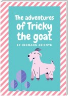 The Adventures of Tricky the Goat