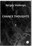 Chance thoughts