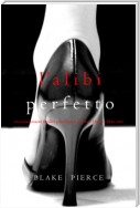 L’alibi Perfetto