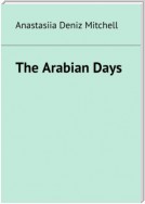 The Arabian Days